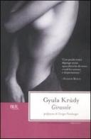 Girasole di Gyula Krúdy edito da Rizzoli