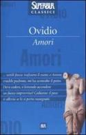 Amori di P. Nasone Ovidio edito da Rizzoli