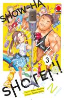 Show-ha shoten! vol.3 di Akinari Asakura edito da Panini Comics