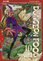 Dungeon food vol.10 di Ryoko Kui edito da Edizioni BD