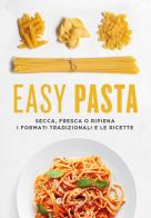 Easy pasta edito da Slow Food