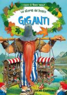 Giganti. Le storie del bosco di Peter Holeinone edito da Dami Editore