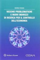 Vecchie problematiche di Faggini edito da CEDAM