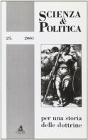Scienza & politica per una storia delle dottrine vol.25 edito da CLUEB