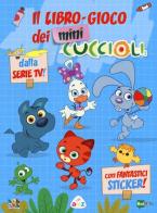 Il libro-gioco dei Mini Cuccioli. Ediz. a colori di Lisa Lupano edito da De Agostini