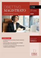 Obiettivo magistrato. La guida per affrontare il concorso (2025) vol. 88 edito da Dike Giuridica