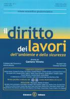 Il diritto dei lavori dell'ambiente e della sicurezza (2019) vol.2 edito da Cacucci