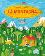 La montagna. Ediz. a colori di Andrea Antinori edito da Fatatrac