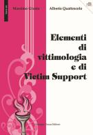 Elementi di vittimologia e di Victim Support di Massimo Giusio, Alberto Quattrocolo edito da Vozza