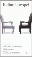 Italianieuropei. Bimestrale del riformismo italiano (2012) vol.4 edito da Solaris