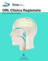 Orl clinica ragionata edito da World Health Academy Publishing House