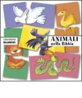 Animali nella Bibbia. Cartoncino pieghevole di Claire Musatti edito da Elledici