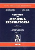 Trattato di medicina respiratoria di John F. Murray, Jay A. Nadel edito da Piccin-Nuova Libraria