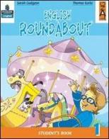 English roundabout. Student's book. Per la 2ª classe elementare. Con espansione online di Sarah Gudgeon, Thomas Burke edito da Lang