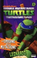 Leonardo. Turtles Tartarughe Ninja edito da Fabbri