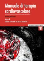 Manuale di terapia cardiovascolare edito da Il Pensiero Scientifico