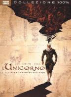 L' ultimo tempio di Asclepio. L'unicorno vol.1 di Mathieu Gabella, Anthony Jean edito da Panini Comics