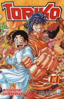 Toriko vol.13 di Mitsutoshi Shimabukuro edito da Star Comics