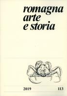 Romagna. Arte e storia (2019) vol.113 edito da Il Ponte Vecchio