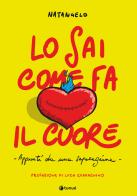 Lo sai come fa il cuore. Appunti da una separazione di Mario Natangelo edito da Tunué