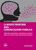Le nuove frontiere della comunicazione pubblica Stampa di Gerardantonio Coppola edito da Edi. Ermes