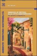 Omaggio (e critica) alla città mediterranea. Tra sprawl e compattezza di Luca Salvati edito da Bonanno