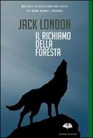 Il richiamo della foresta di Jack London edito da Gingko Edizioni