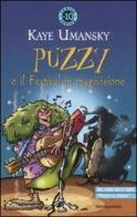 Puzzy e il Festival in magivisione di Kaye Umansky edito da Mondadori
