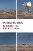 Il deserto della Libia di Mario Tobino edito da Mondadori