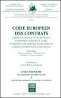 Code européen des contrats. Avant-projet. Ediz. multilingue vol.2 edito da Giuffrè