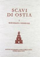 Topografia generale vol.1 di Giovanni Becatti, Italo Gismondi edito da Ist. Poligrafico dello Stato