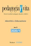 Pedagogia e vita (2020) vol.1 edito da Studium