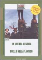 La guerra segreta-Duello nell'Atlantico. DVD edito da Hobby & Work Publishing