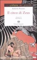 Il circo di Zeus. Storie di mitologia greca di Roberto Piumini edito da Einaudi Ragazzi