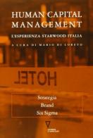 Human capital management. L'esperienza Starwood Italia edito da Guerini e Associati
