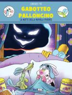 Gabotteo & Palloncino. La notte della nuvola vivente di Lorenzo Mò edito da Gallucci Balloon