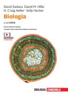 Biologia. Con e-book vol.1 di David Sadava, David M. Hillis, H. Craig Heller edito da Zanichelli
