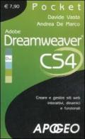 Adobe Dreamweaver CS4. Creare e gestire siti web interattivi, dinamici e funzionali di Davide Vasta, Andrea De Marco edito da Apogeo