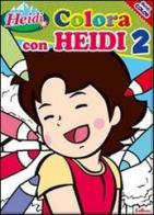 Colora con Heidi. Heidi vol.2 edito da Edibimbi
