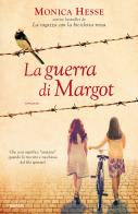 La guerra di Margot di Monica Hesse edito da Piemme