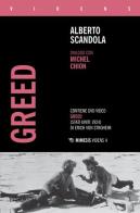 Greed. Dialogo con Michel Chion. Con DVD di Alberto Scandola, Michel Chion edito da Mimesis