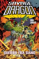Savage Dragon vol.6 di Erik Larsen edito da Editoriale Cosmo