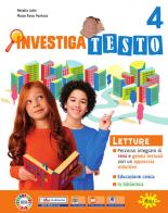 Investigatesto. Per la 4 ? classe della Scuola elementare. Con e-book. Con espansione online vol. 1 edito da Gaia Edizioni