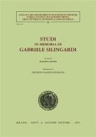 Studi in memoria di Gabriele Silingardi edito da Giuffrè