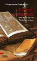 Uomini e stagioni. Dalla parola alla vita. Pensieri per un anno di Francesco Farronato edito da EMP