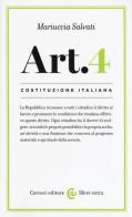 Costituzione italiana: articolo 4 di Mariuccia Salvati edito da Carocci