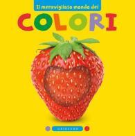 Il meraviglioso mondo dei colori di Jonathan Lambert, Katie Cotton edito da Gribaudo