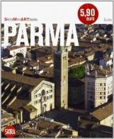 Parma di Massimo Zanella edito da Skira