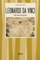 Leonardo da Vinci. 500 anni del genio di Lorenzo Sala edito da Xenia