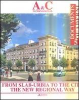 From slab-urbia to the city. The new regional way di Gabriele Tagliaventi, Alessandro Bucci edito da Alinea